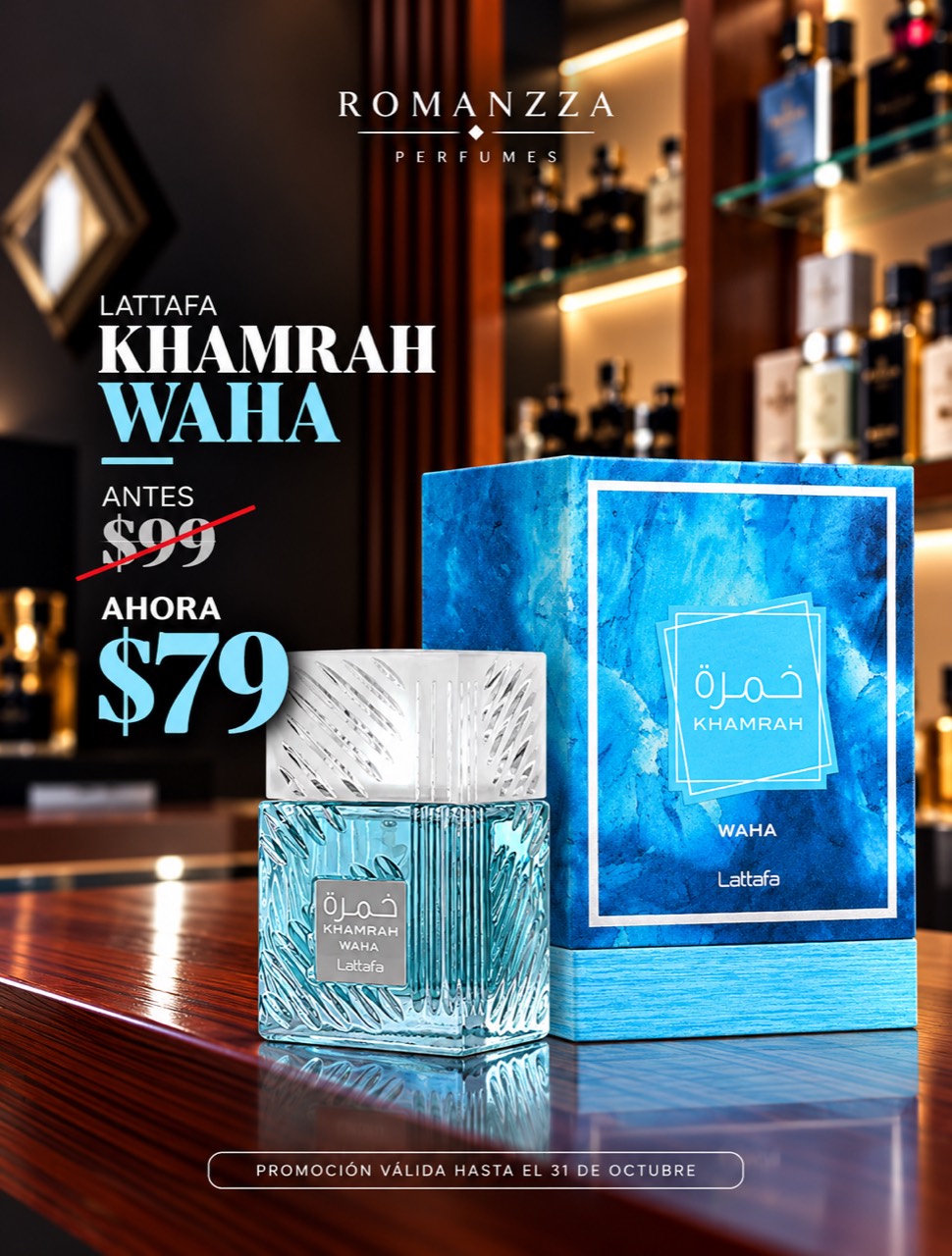 Promoción Lattafa Khamrah Waha: antes $99, ahora $79
