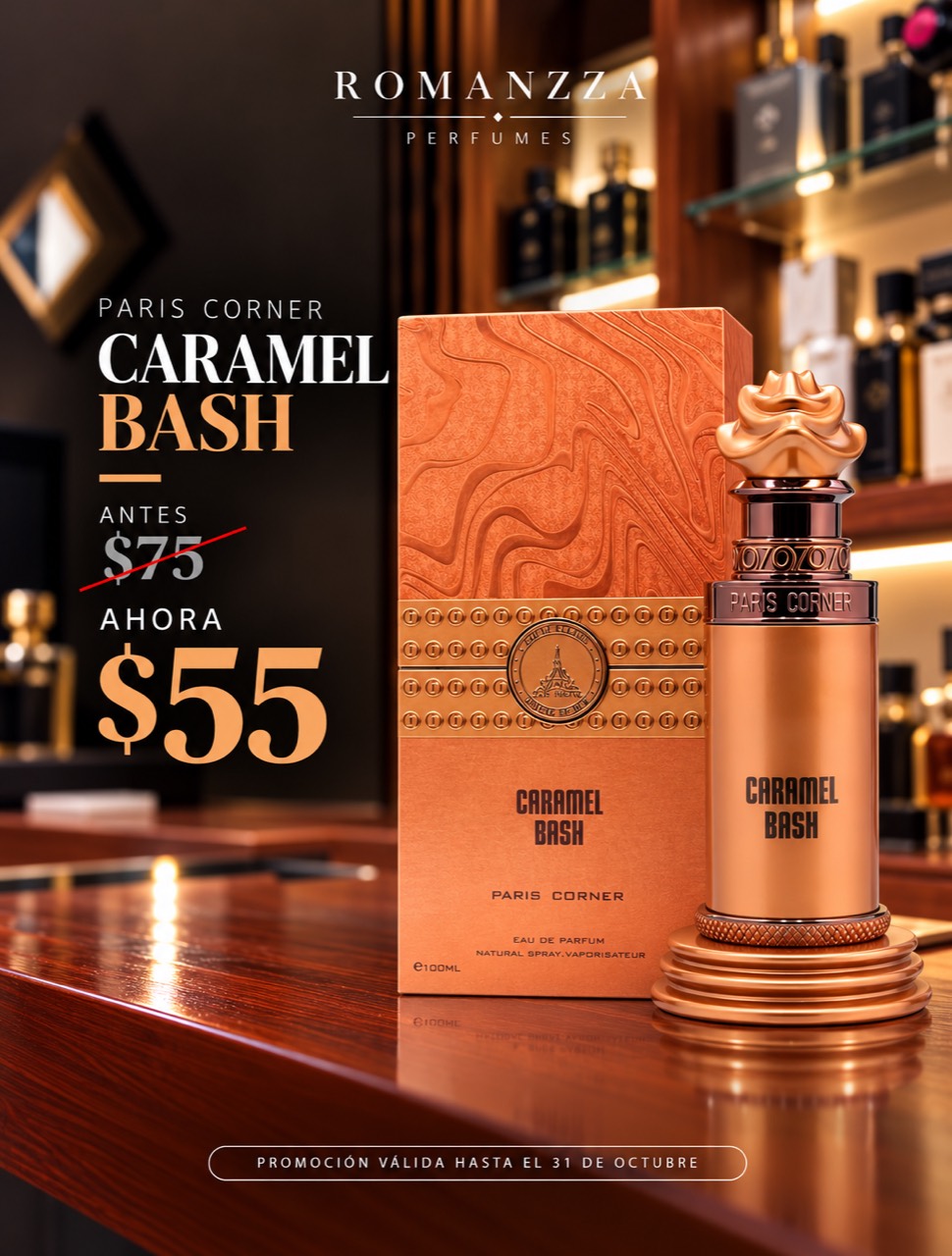 Promoción Paris Corner Caramel Bash: antes $75, ahora $55