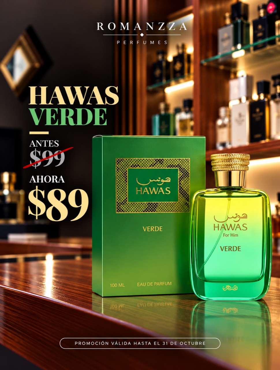 Promoción Rasasi Hawas Verde: antes $99, ahora $89